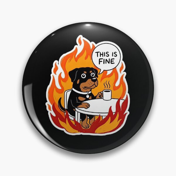 Item preview, Rottweiler Fire Meltdown Comic Satire designed and sold by Flying Doggo.