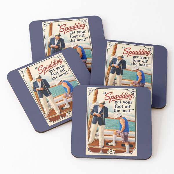 Item preview,  Caddyshack  "Spaulding, get your foot off the boat!" designed and sold by CrumbBumStudio.