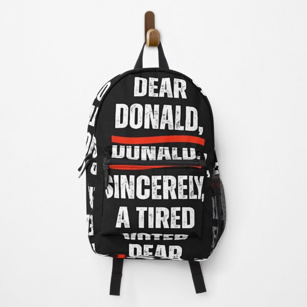 Item preview, Dear Donald ,Sincerely A Tired Voter designed and sold by erozzz.