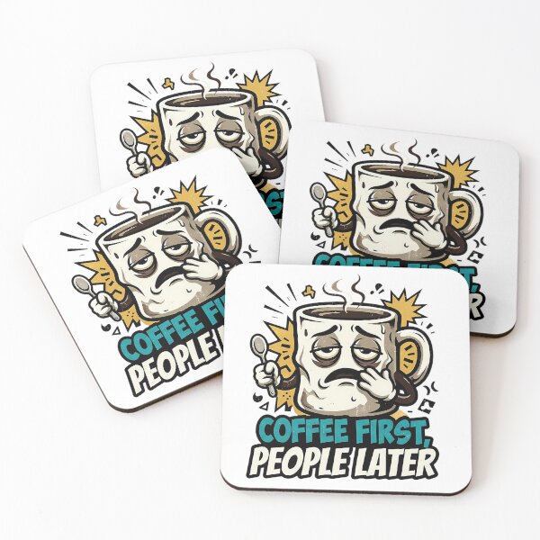 Item preview, COFFEE FIRST, PEOPLE LATER designed and sold by OtavioPeres.