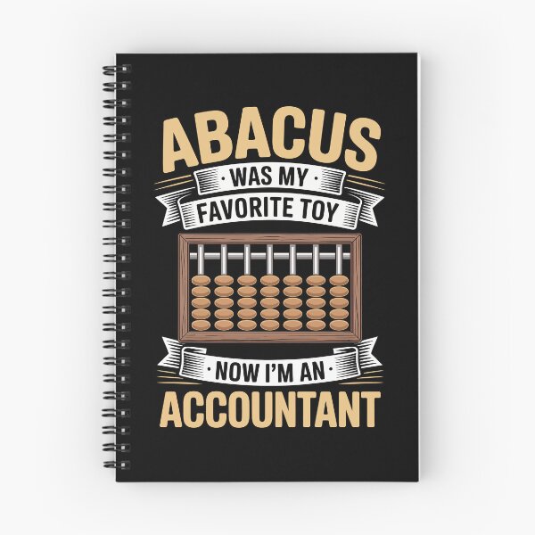 Item preview, Abacus Was My Favorite Toy  Now I'm an Accountant  designed and sold by jkrphoto.