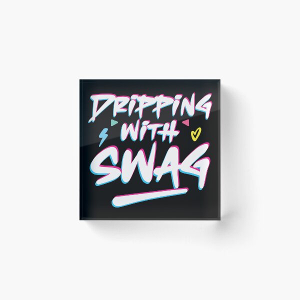 Item preview, Dripping With Swag Urban Streetwear designed and sold by SwaggyLux.