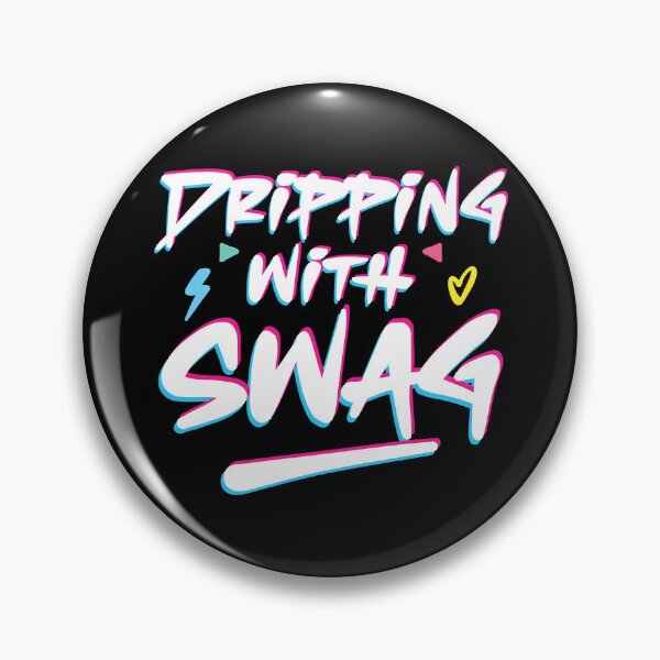 Item preview, Dripping With Swag Urban Streetwear designed and sold by SwaggyLux.