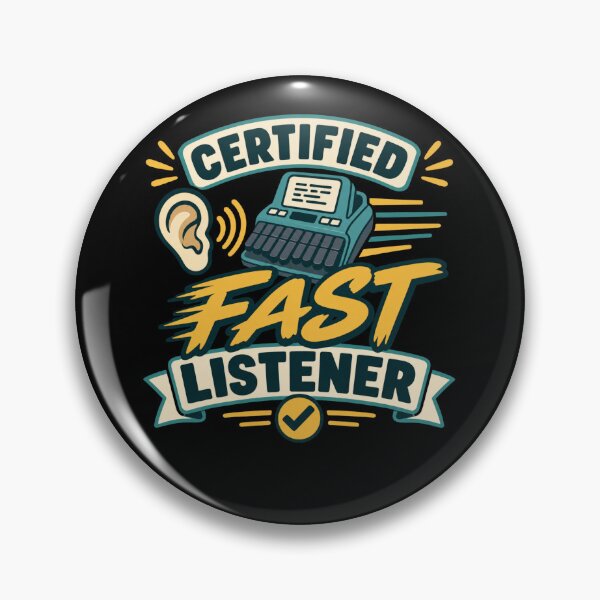 Item preview, Certified Fast Listener Funny Court Reporter Gift designed and sold by DreamLayerStudio.