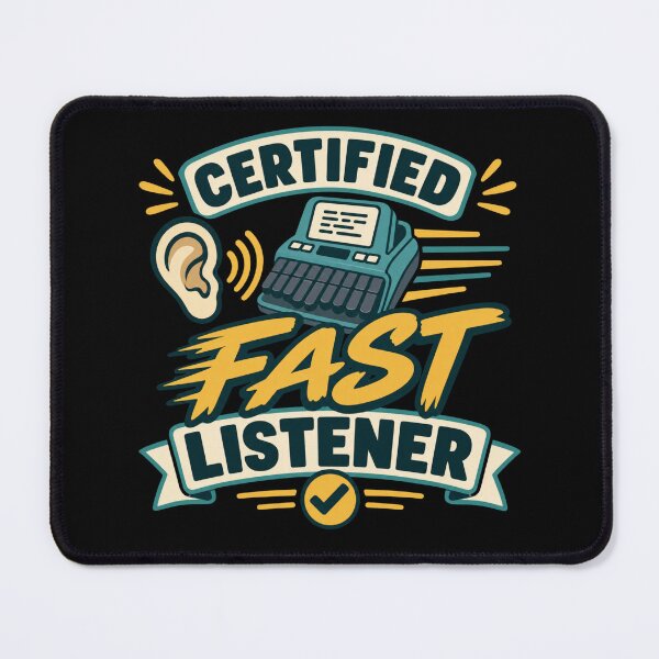 Item preview, Certified Fast Listener Funny Court Reporter Gift designed and sold by DreamLayerStudio.