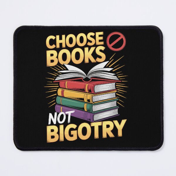 Item preview, CHOOSE BOOKS NOT BIGOTRY designed and sold by jkrphoto.
