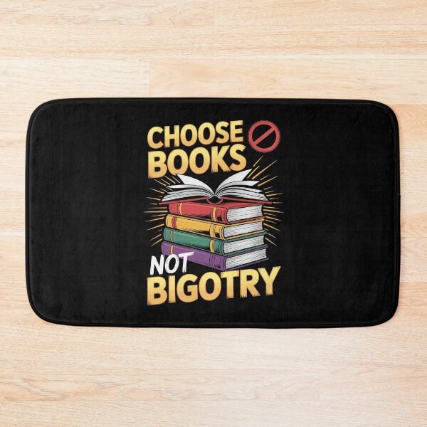 Item preview, CHOOSE BOOKS NOT BIGOTRY designed and sold by jkrphoto.