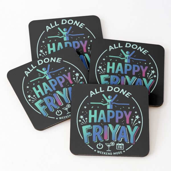 Item preview, All Done Happy Friyay  designed and sold by Zbixu.