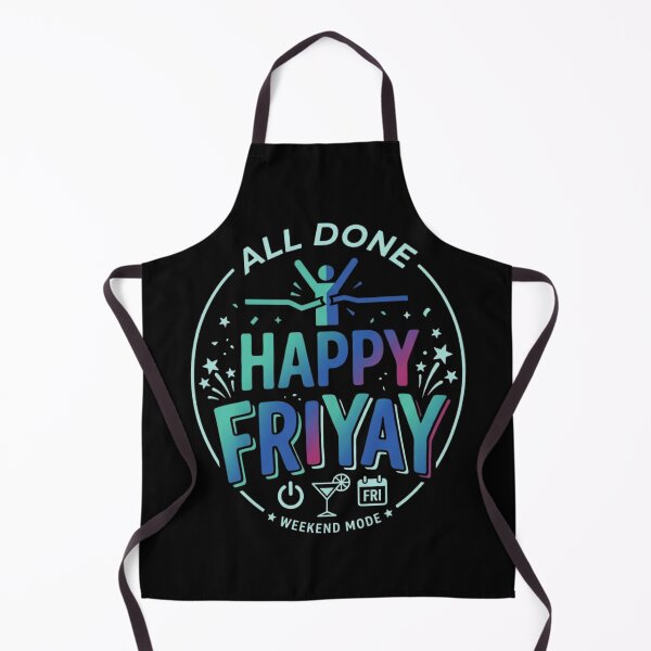Item preview, All Done Happy Friyay  designed and sold by Zbixu.