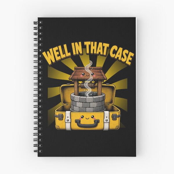 Item preview, Well In That Case Cute Wishing Well Pun designed and sold by TshirtsOnline-.