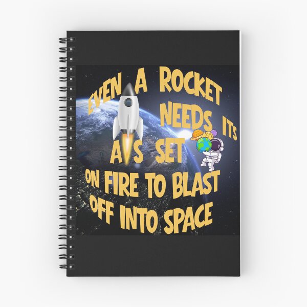 Item preview, Even A Rocket Needs Its A.s Set On Fire To Blast Off Into Space-Funny Motivational Space Quote designed and sold by MarthaPlace.