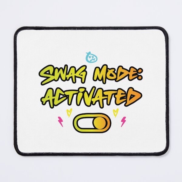 Item preview, Swag Mode Activated Funny Streetwear designed and sold by SwaggyLux.