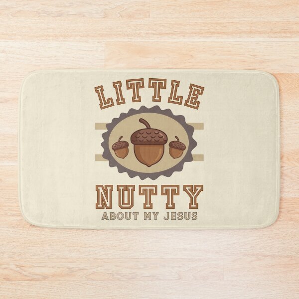 Item preview, Acorn Nutty About Jesus Never Leaves Fall Season Nuts I Love Jesus Christ   designed and sold by Forevermore.