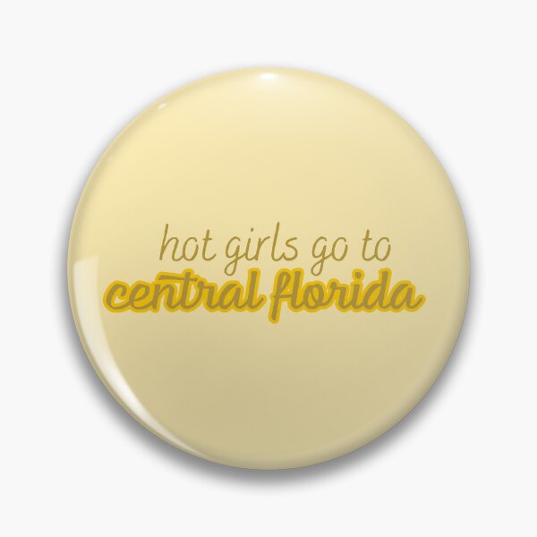 Item preview, Hot Girls Go To Central Florida designed and sold by titanic415.