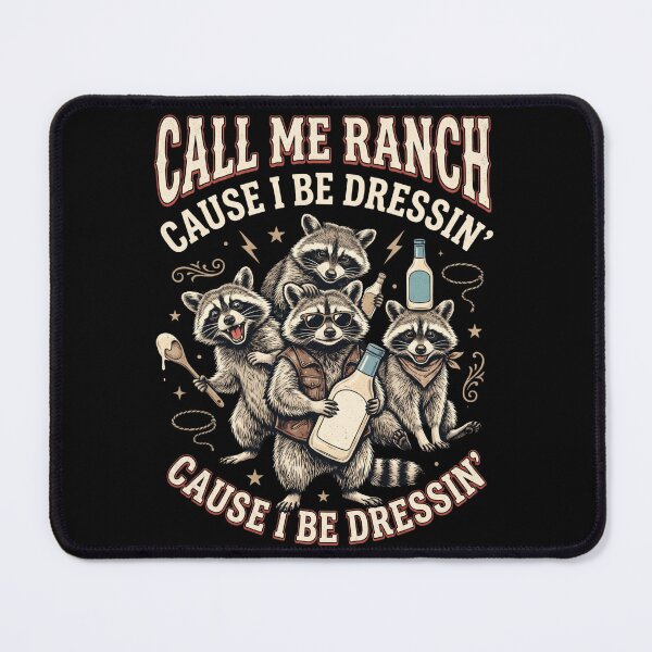Item preview, Call Me Ranch Cause I Be Dressing Funny Raccoon Meme designed and sold by MOONE FLOWER.