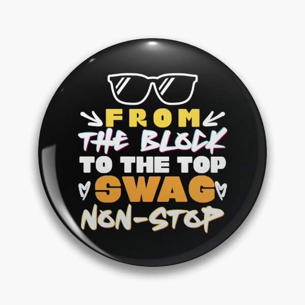 Item preview, From The Block To The Top Swag Non-Stop Hip Hop designed and sold by SwaggyLux.