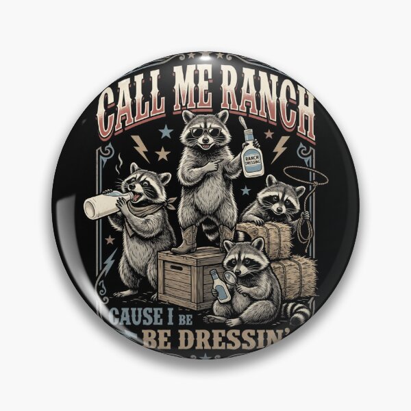 Item preview, Call Me Ranch Cause I Be Dressing Funny Raccoon Meme designed and sold by MOONE FLOWER.