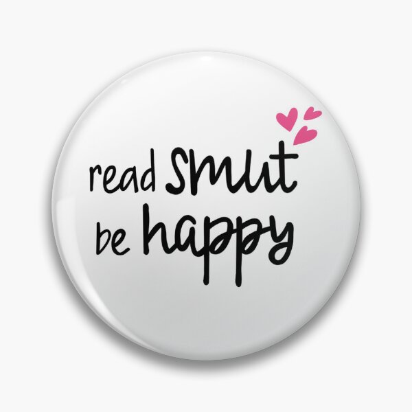 Item preview, Read Smut, Be Happy designed and sold by Peace, Love & Pugs.