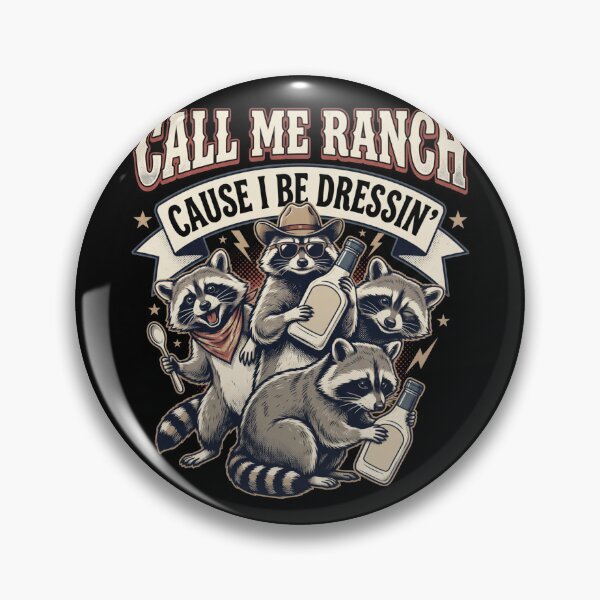 Item preview,  Call Me Ranch Cause I Be Dressing Funny Raccoon Meme designed and sold by MOONE FLOWER.