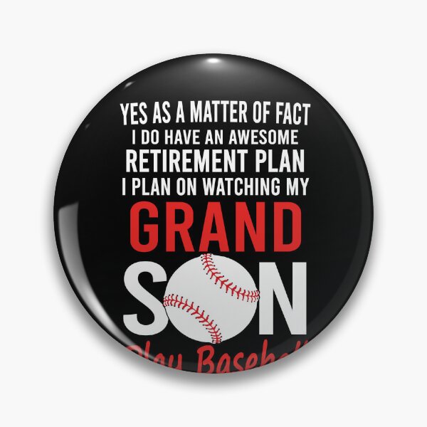 Item preview, My Retirement Plan Watching Grandson Play Baseball designed and sold by Nadey.