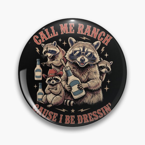 Item preview, Call Me Ranch Cause I Be Dressing Funny Raccoon Meme designed and sold by MOONE FLOWER.
