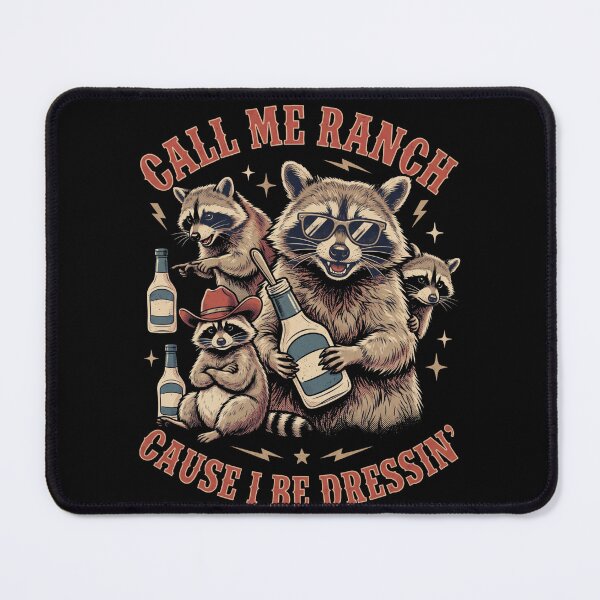 Item preview, Call Me Ranch Cause I Be Dressing Funny Raccoon Meme designed and sold by MOONE FLOWER.