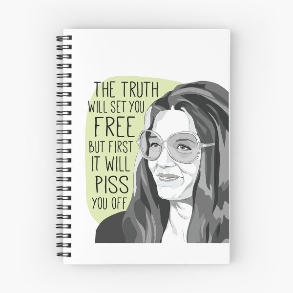 Item preview, The truth will set you free but first it will piss you off Gloria Steinem Quote Gloria Steinem Quote designed and sold by ShannonSArtwork.