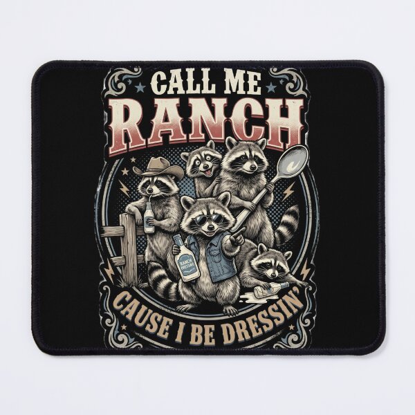 Item preview, Call Me Ranch Cause I Be Dressing Funny Raccoon Meme designed and sold by MOONE FLOWER.