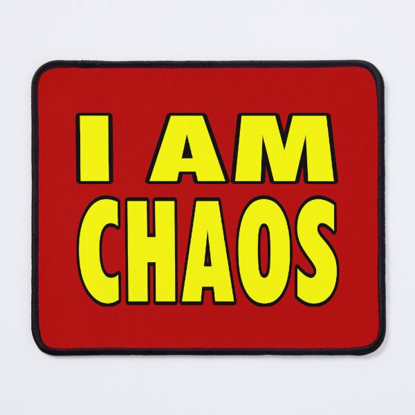 Item preview, I Am Chaos designed and sold by Karate Octopus.