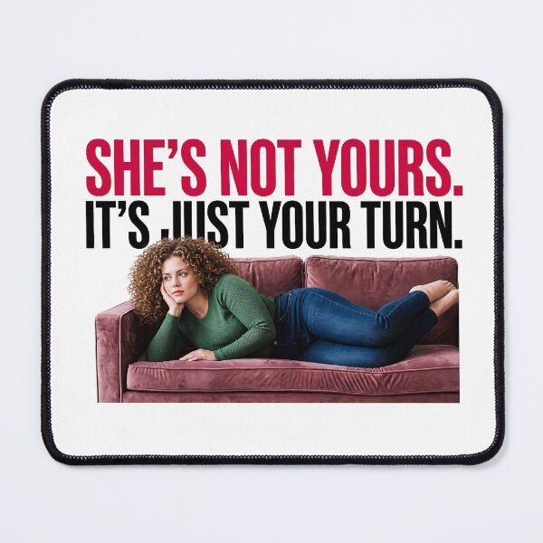 Item preview, She's Not Yours ... designed and sold by BestCoolStuff.