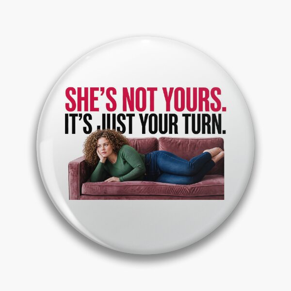 Item preview, She's Not Yours ... designed and sold by BestCoolStuff.