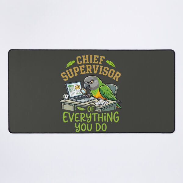 Item preview, Chief Supervisor of Everything You Do Parrot Owner Humor designed and sold by PunchDrop.