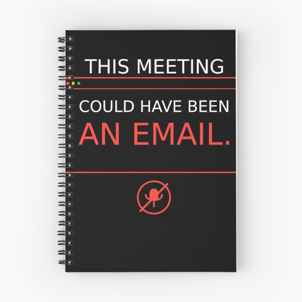 Item preview, This Meeting Could Have Been An Email Muted Mic designed and sold by Corpoheroes.
