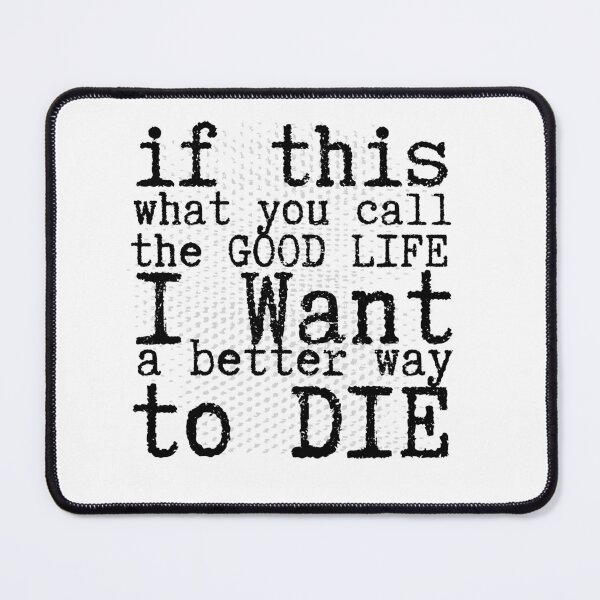 Item preview, If this what you call the good life designed and sold by imagifaa.