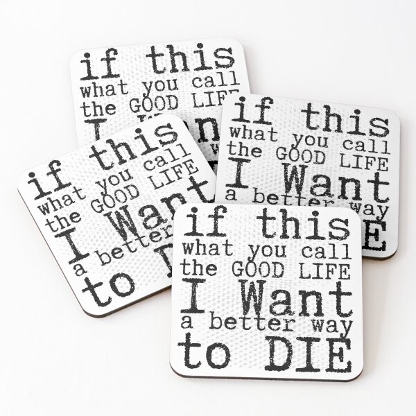 Item preview, If this what you call the good life designed and sold by imagifaa.