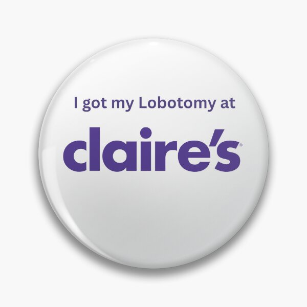 Item preview, I got my Lobotomy at Claire's designed and sold by Sacred Stronghold.