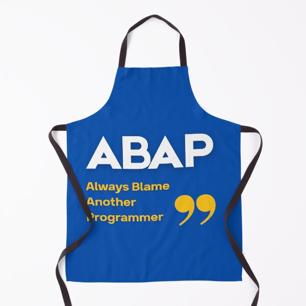 Item preview, ABAP: Always Blame Another Programmer - Funny SAP Developer Gift designed and sold by HypercareClub.