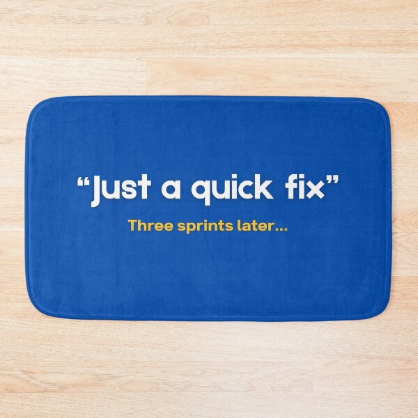 Item preview, "Just a quick fix" - Funny SAP Consultant Gift designed and sold by HypercareClub.