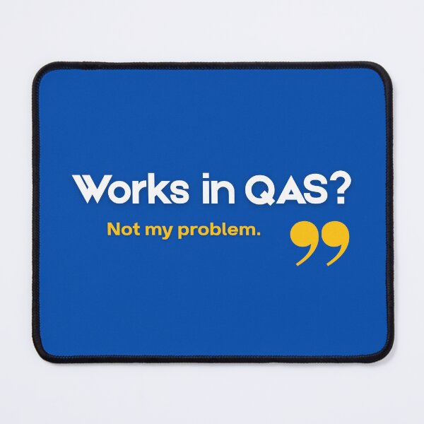 Item preview, Works in QA? - Funny SAP Developer Gift designed and sold by HypercareClub.