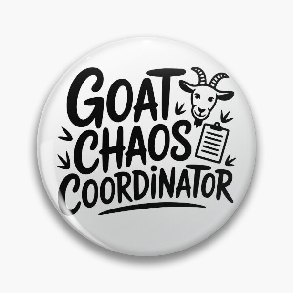 Item preview, Goat Chaos Coordinator designed and sold by theartfulaspie.