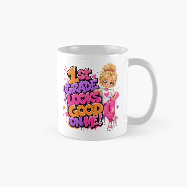 Item preview, 1st Grade Looks Good On Me – Blonde Girl Back to School designed and sold by MomParentADHD.