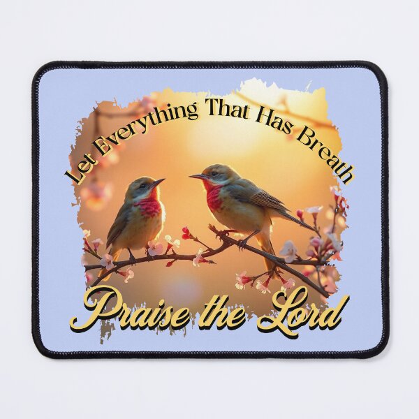 Item preview, Praise the Lord Christian Bird Lover designed and sold by Sachie's Studio.
