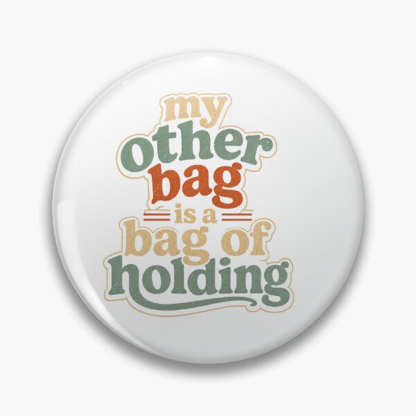 Item preview, My Other Bag is a Bag of Holding designed and sold by SarahZenith.