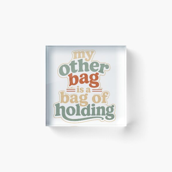 Item preview, My Other Bag is a Bag of Holding designed and sold by SarahZenith.