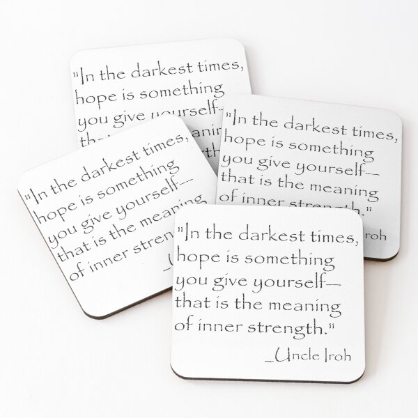 Item preview, uncle iroh hope quote , uncle iroh quote,avatar the last airbender iroh designed and sold by ltiapro.