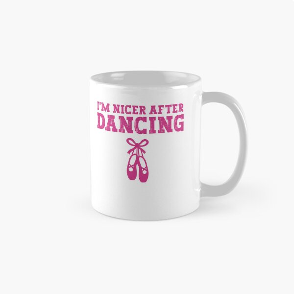 Item preview, I'm Nicer After Dancing Funny Ballet Dancer designed and sold by gunaone-design.