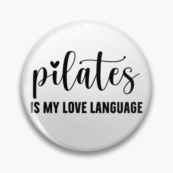 Item preview, Pilates Is My Love Language - Funny Fitness Workout Lover designed and sold by gunaone-design.
