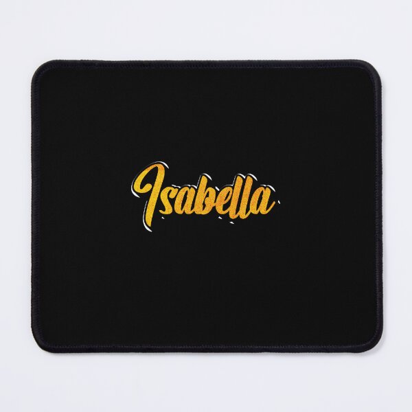 Item preview, Isabella Personalized Name - Funny & Unique Custom Name Design designed and sold by Watsonarts.