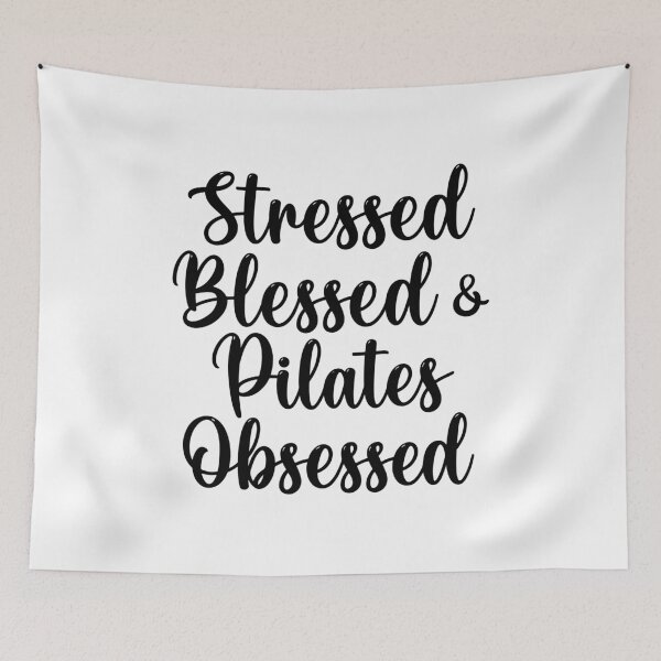 Item preview, Stressed Blessed And Pilates Obsessed designed and sold by gunaone-design.