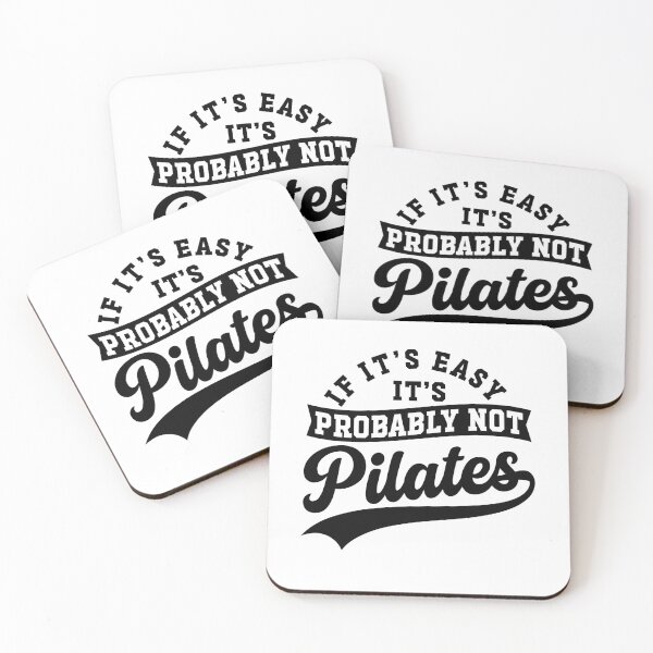 Item preview, If It's Easy It's Probably Not Pilates Funny Pilates Workout Humor designed and sold by gunaone-design.